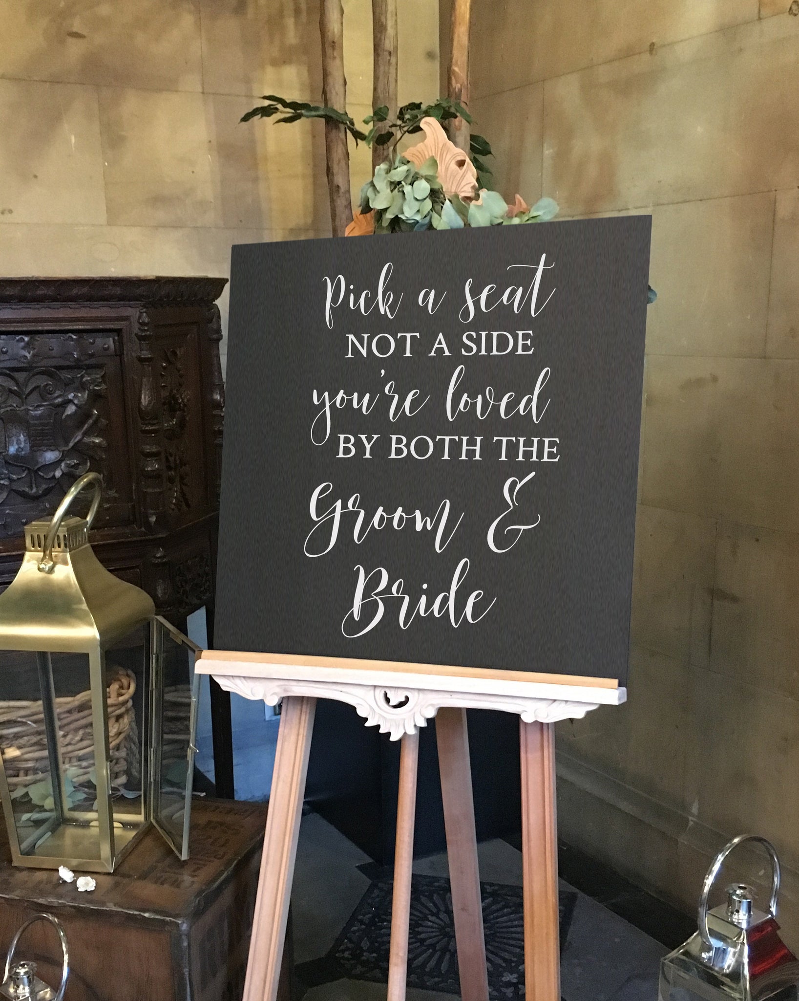Pick A Seat Not A Side Wedding Sign | Wedding Decorations | Wedding Signs